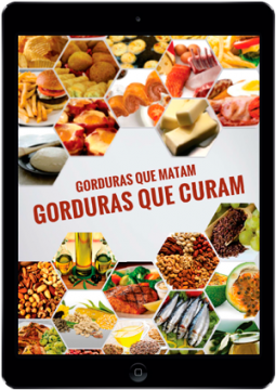 E-book Gorduras que Matam, Gorduras que curam E-book Gorduras que Matam, Gorduras que curam